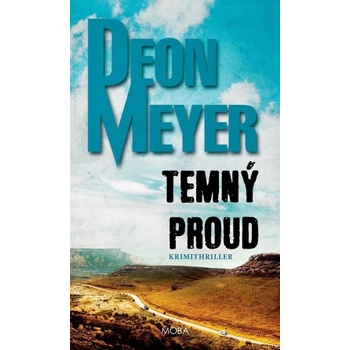 Temný proud - Deon Meyer