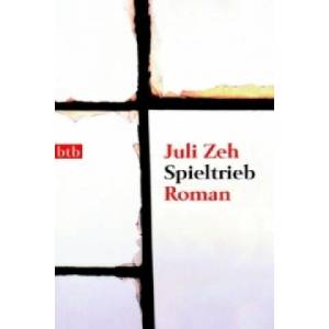 Spieltrieb | Juli Zeh (2006)