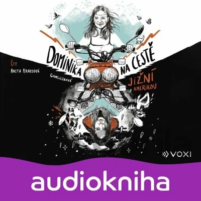 Dominika na cestě Jižní Amerikou - Dominika Gawliczková