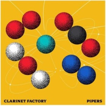 CLARINET FACTORY - PIPERS