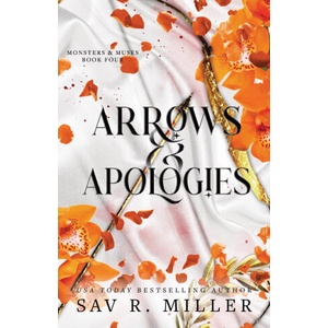 Arrows and Apologies | Sav R. Miller (ISBN: 9781464234170)