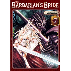 The Barbarian's Bride Vol. 7 (ISBN: 9798893737509)