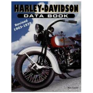 Harley-Davidson Data Book Revised 1903-1939 | Rick Conner (ISBN: 9781530641901)