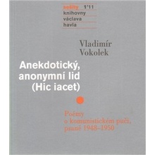 Sešity 1´11 - Anekdotický, anonymní lid - Vladimír Vokolek