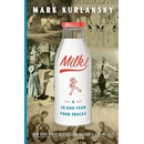 Milk! - Mark Kurlansky