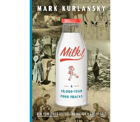 Milk! - Mark Kurlansky