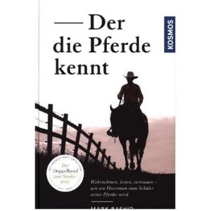 Der die Pferde kennt | Mark Rashid (ISBN: 9783440150962)