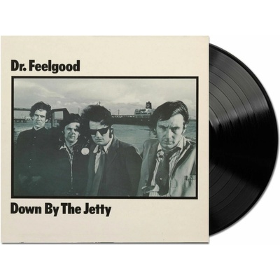DR. FEELGOOD - DOWN BY THE JETTY (1VINYL)