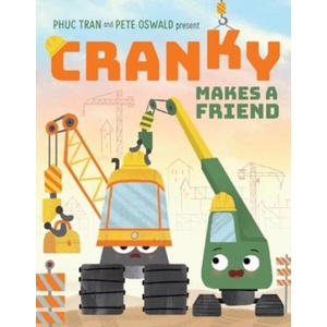 Cranky Makes a Friend (ISBN: 9780063256309)
