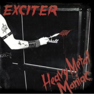 Heavy Metal Maniac - Exciter LP