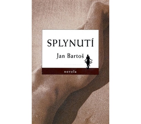 Splynutí - Jan Bartoš