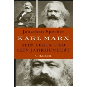 Karl Marx | Jonathan Sperber, Thomas Atzert, Friedrich Griese, Karl-Heinz Siber (2023)