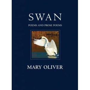 Swan | Mary Oliver (ISBN: 9780807069141)