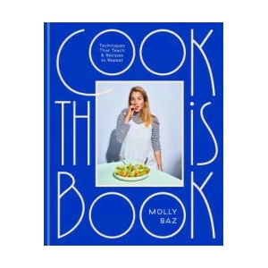 Cook This Book | BAZ MOLLY (ISBN: 9780593138274)