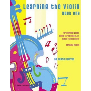 Learning the Violin, Book One: Expanded Edition | Cassia Harvey (ISBN: 9780692542453)