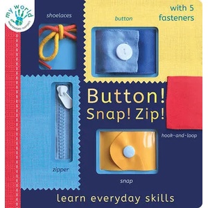Button! Snap! Zip! | Thomas Elliott (ISBN: 9781664350120)