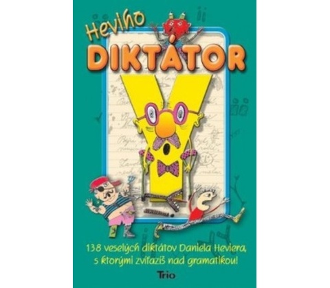 Heviho diktátor