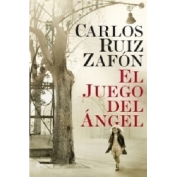 EL JUEGO DEL ANGEL | Carlos Zafon