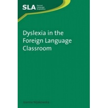 Dyslexia in the Foreign Language Cl J. Nijakowska