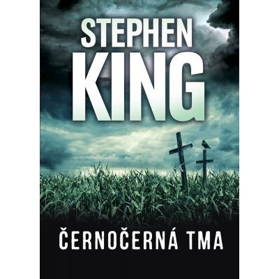 Černočerná tma - Stephen King