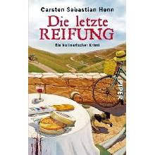 Die letzte Reifung Henn Carsten SebastianPaperback