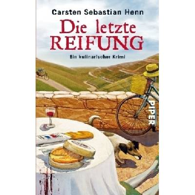 Die letzte Reifung Henn Carsten SebastianPaperback