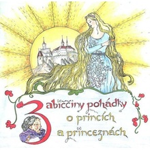Babiččiny pohádky: O princích a princeznách