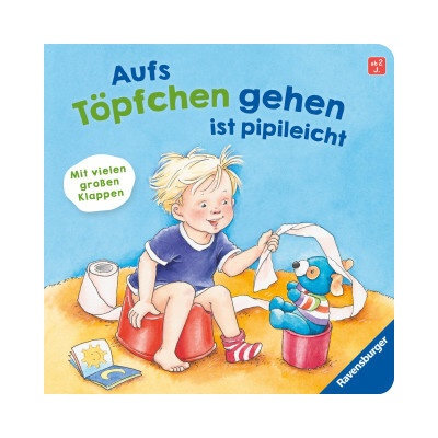 Aufs Töpfchen gehen ist pipileicht: Ein Spielbuch mit vielen Klappen