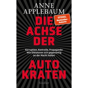 Die Achse der Autokraten | Jürgen Neubauer (ISBN: 9783827501769)
