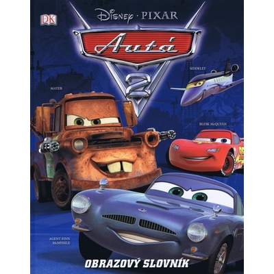 Auta 2. Obrazový slovník - Disney/Pixar