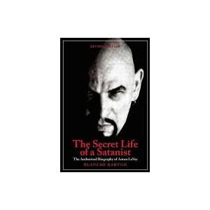 Secret Life Of A Satanist (ISBN: 9781627310024)