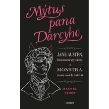 Mýtus pana Darcyho - Rachel Feder