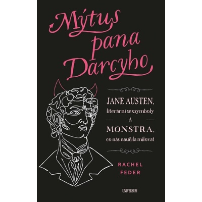 Mýtus pana Darcyho - Rachel Feder