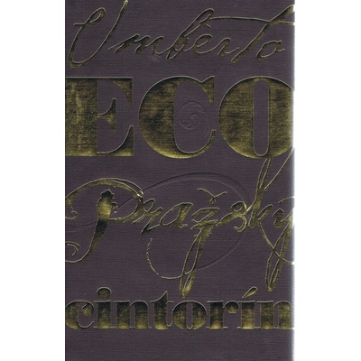 Pražský cintorín - Umberto Eco
