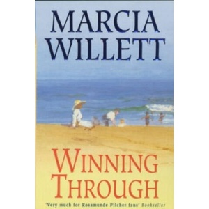 Winning Through (The Chadwick Family Chronicles, Book 3) | Marcia Willett (ISBN: 9780747259985)