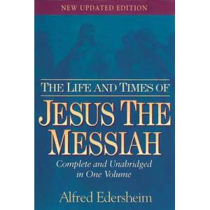 Life and Times of Jesus the Messiah | Alfred Edersheim (ISBN: 9781565638228)