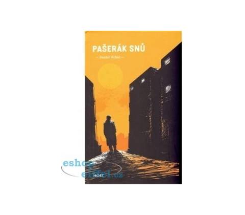 Pašerák snů