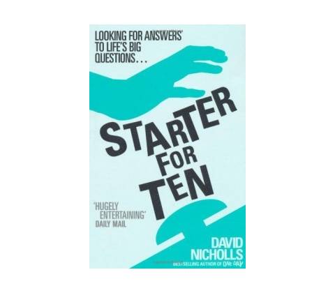 Starter for ten