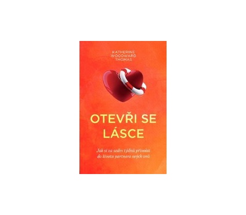 Otevři se lásce
