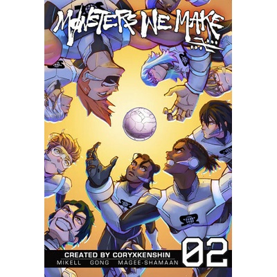 MONSTERS WE MAKE V02