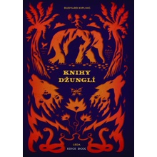 Knihy džunglí - Rudyard Kipling