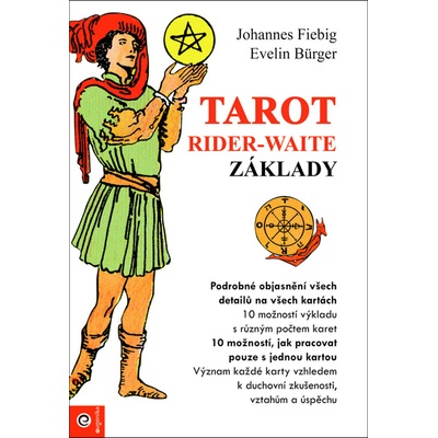 Tarot Rider-Waite - Základy - Johannes Fiebag
