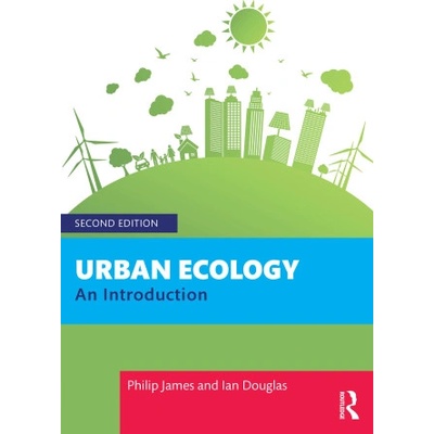 Urban Ecology | Philip James, Ian Douglas