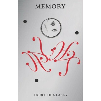 Dorothea Lasky - Memory