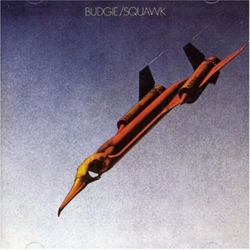 Budgie - Squawk LP
