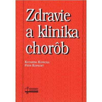 Zdravie a klinika chorôb