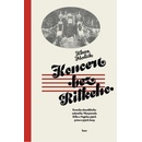 Koncert bez Rilkeho