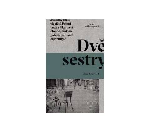 Dv ě sestry Asne Seierstad