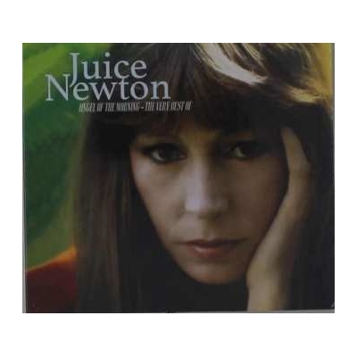 Juice Newton - Angel Of The Morning - The Very Best Of Juice Newton CD