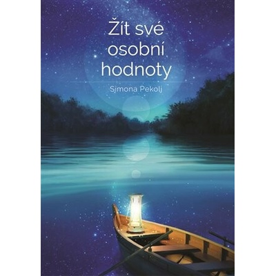 Žít své osobní hodnoty